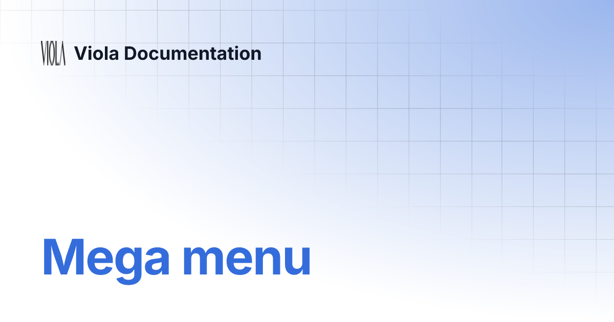 Mega menu Viola Documentation
